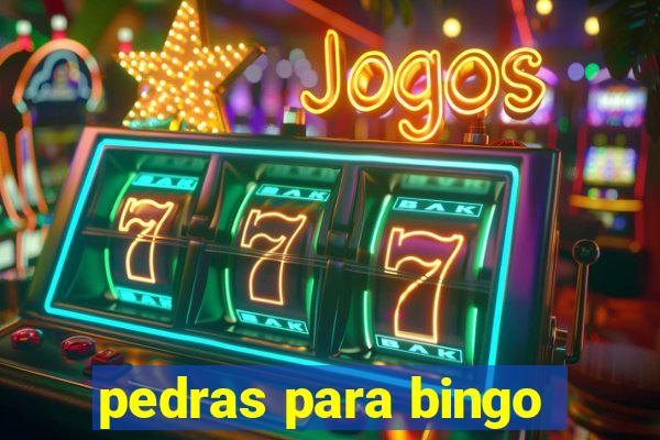 pedras para bingo