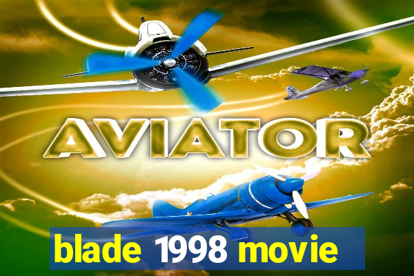 blade 1998 movie