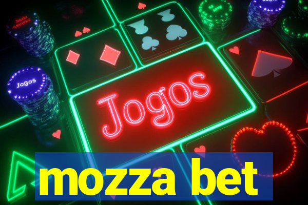 mozza bet