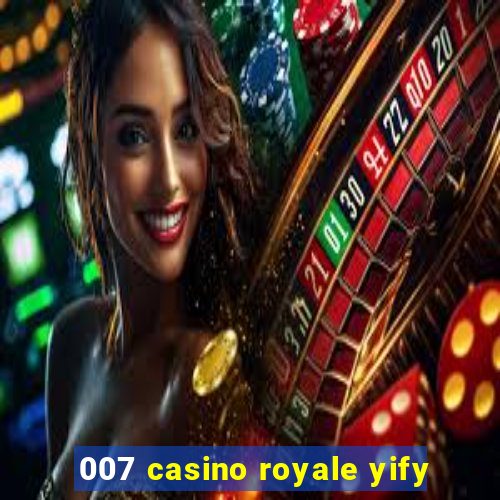 007 casino royale yify