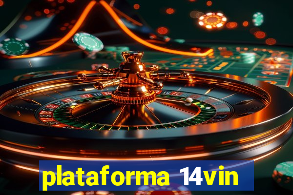 plataforma 14vin