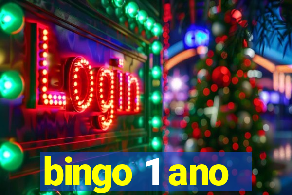 bingo 1 ano