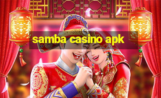 samba casino apk