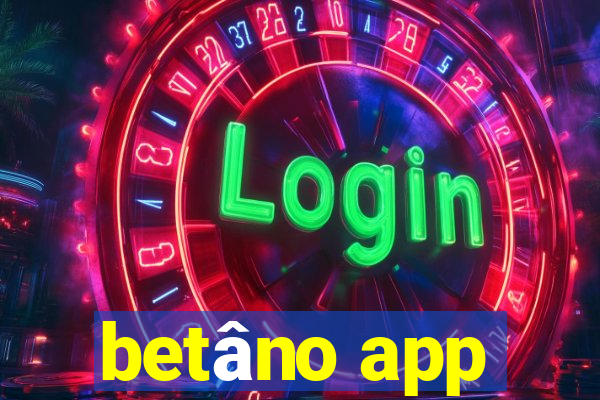 betâno app