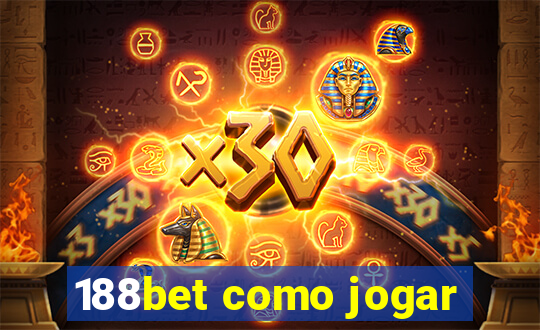 188bet como jogar