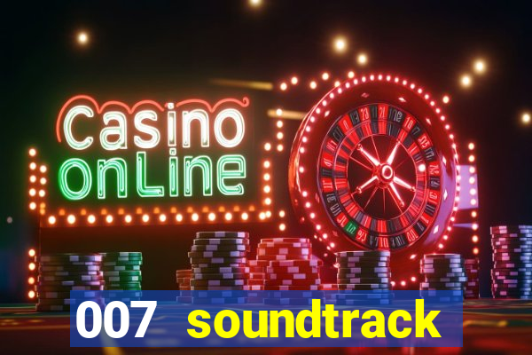 007 soundtrack casino royale