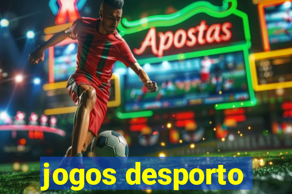 jogos desporto