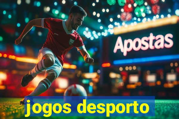 jogos desporto