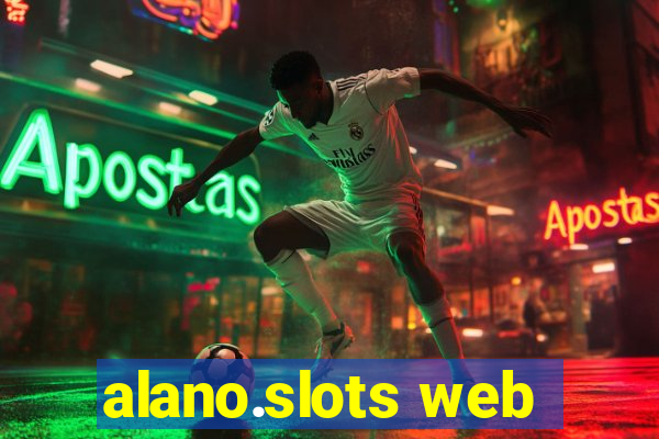 alano.slots web