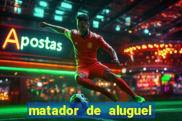 matador de aluguel filme completo