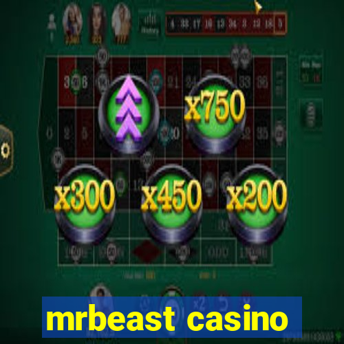 mrbeast casino