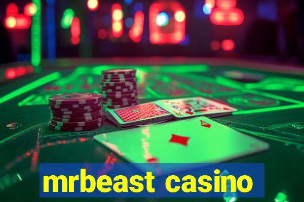 mrbeast casino