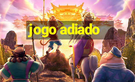 jogo adiado