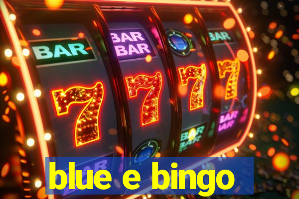 blue e bingo