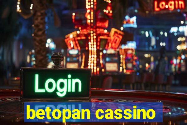 betopan cassino