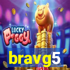 bravg5