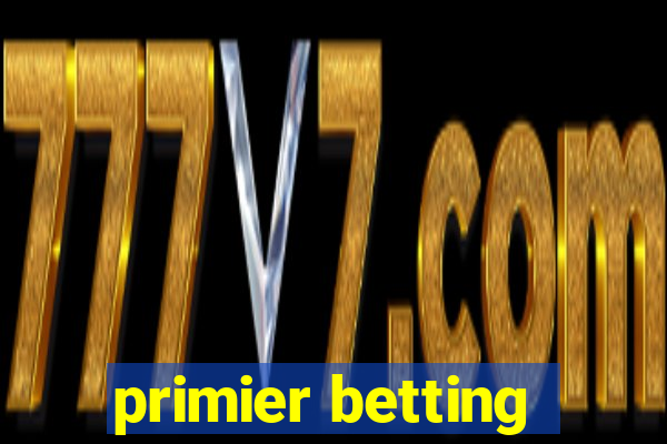 primier betting