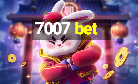 7007 bet