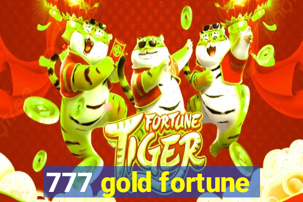 777 gold fortune