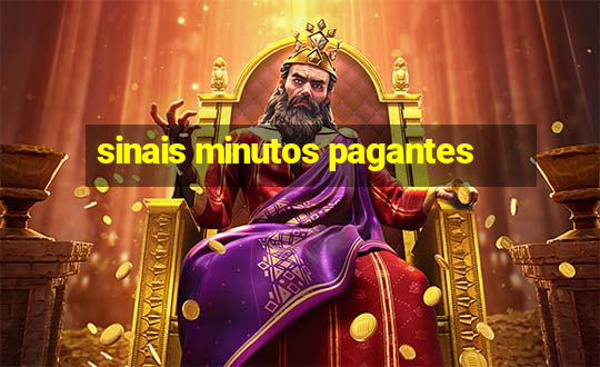 sinais minutos pagantes