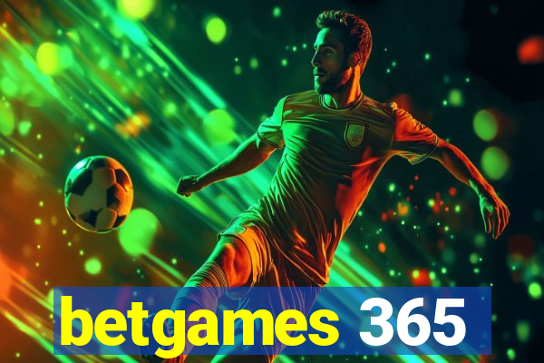 betgames 365