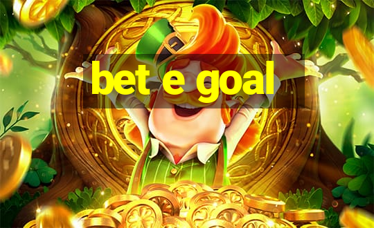 bet e goal