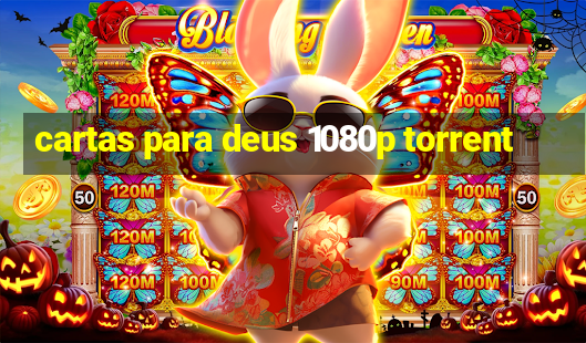 cartas para deus 1080p torrent