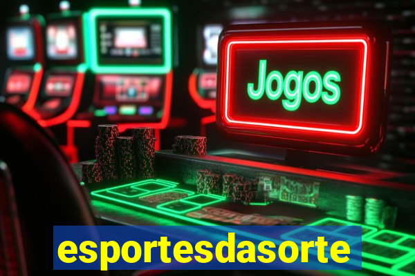 esportesdasorte.bet