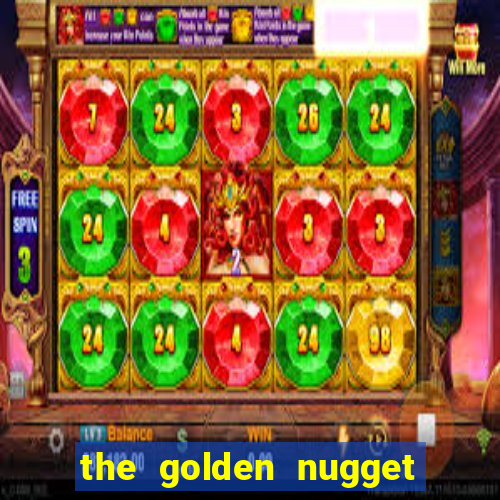 the golden nugget casino las vegas