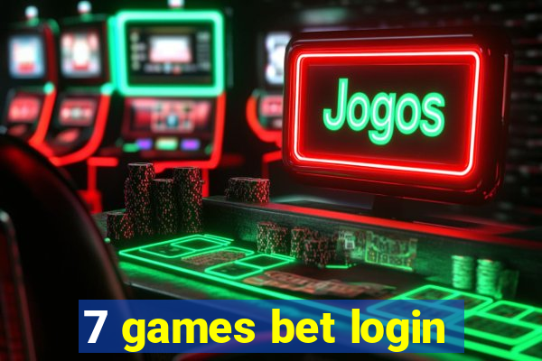 7 games bet login