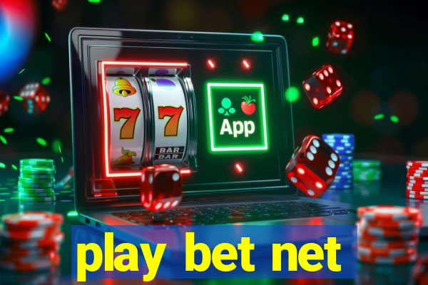 play bet net