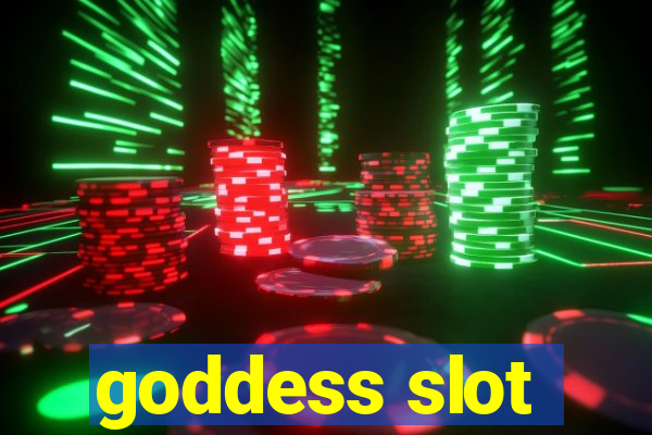 goddess slot