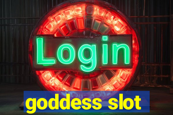 goddess slot