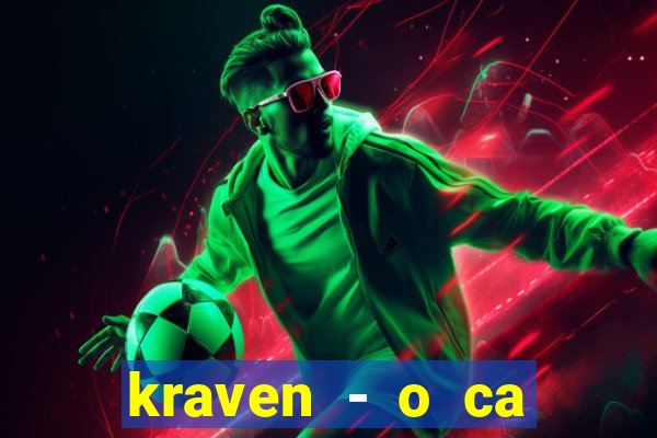 kraven - o ca ador filme completo dublado pobreflix