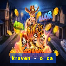 kraven - o ca ador filme completo dublado pobreflix