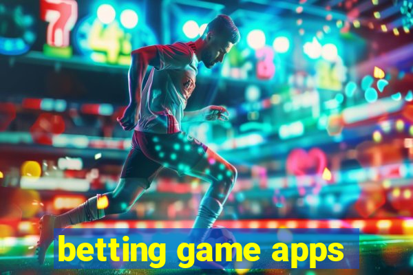 betting game apps