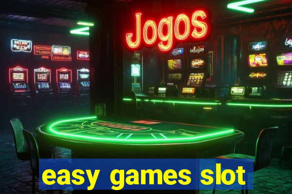 easy games slot