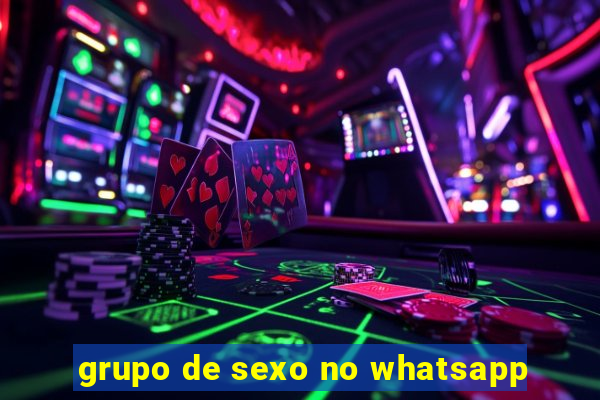 grupo de sexo no whatsapp