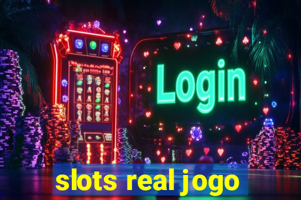 slots real jogo