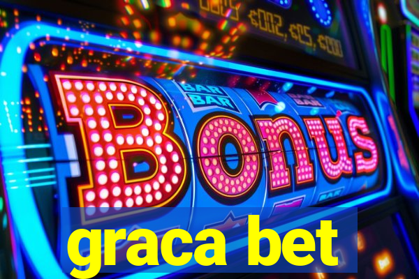 graca bet