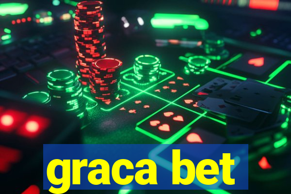 graca bet