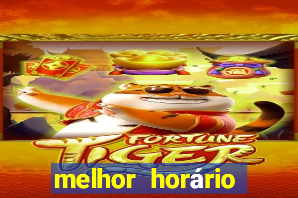 melhor horário para jogar fortune dragon a tarde