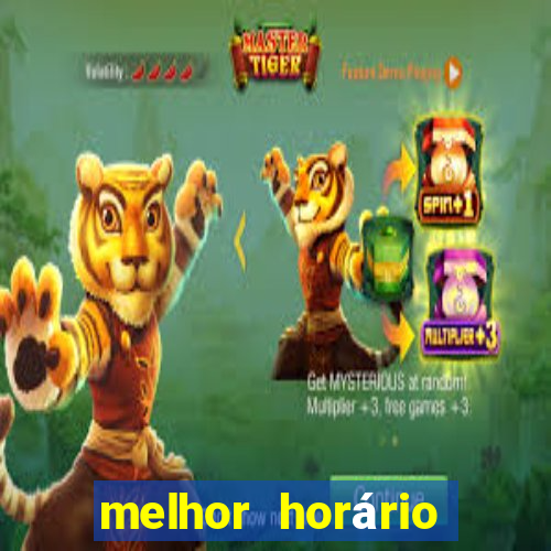 melhor horário para jogar fortune dragon a tarde