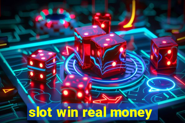 slot win real money