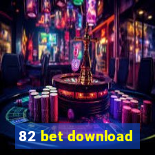 82 bet download