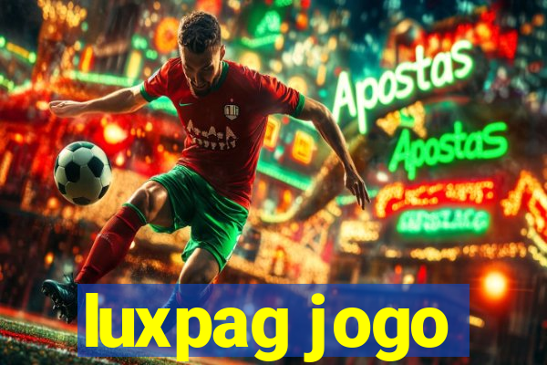 luxpag jogo