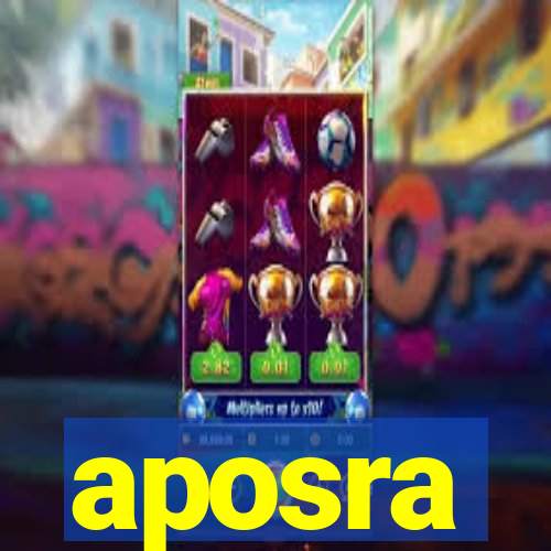 aposra