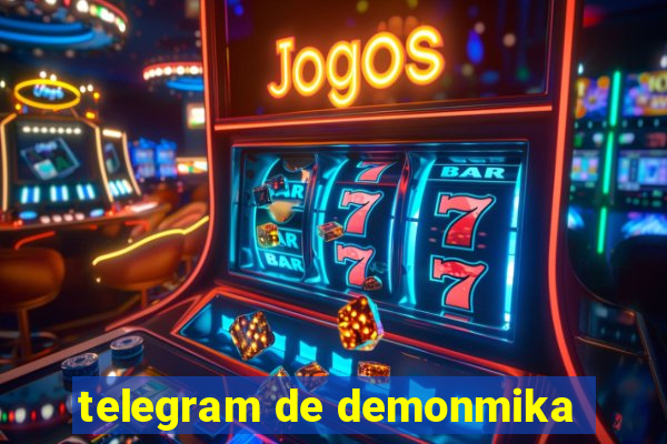 telegram de demonmika