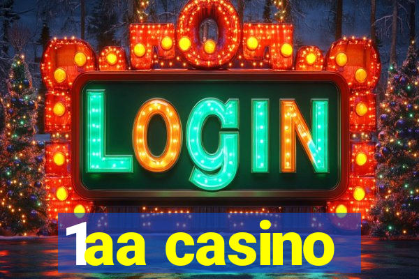 1aa casino