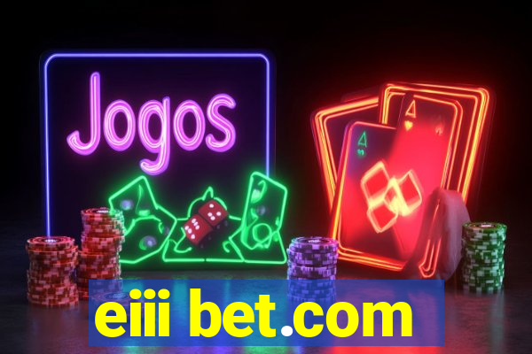 eiii bet.com